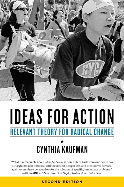 Ideas for Action_ Relevant Theory for Radical Change