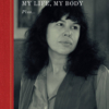 My Life, My Body