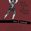 Ned Ludd & Queen Mab