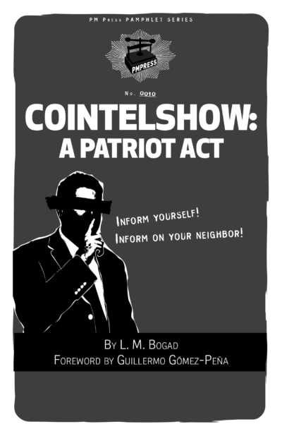 Cointelshow: A Patriot Act