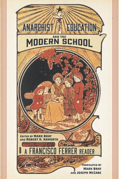 ZZZ - anarchist education and the modern school