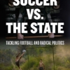 Soccer vs. the State