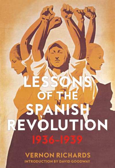 Lessons of the Spanish Revolution: 1936–1939