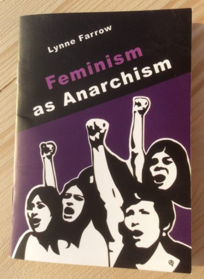 Feminism as Anarchism
