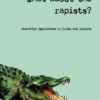 what about the rapists - 9781909798557