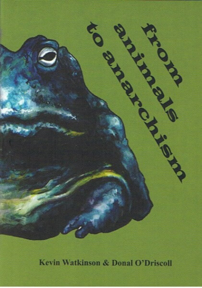 From Animals to Anarchism