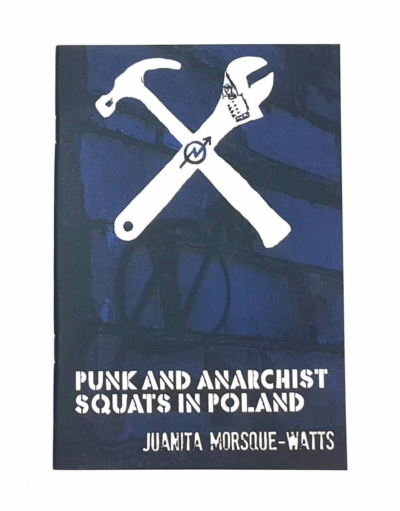 Punk and Anarchist Squats in Poland
