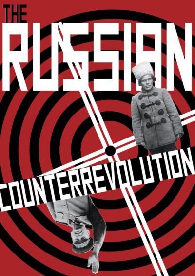 The Russian Counterrevolution