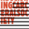 Abolishing Carceral Society
