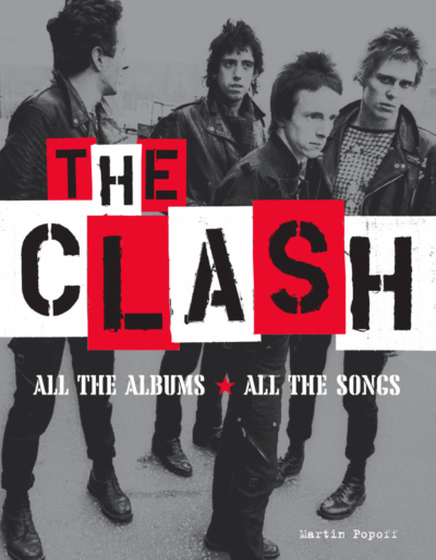 The Clash: All the Albums * All the Songs