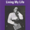 Living My Life - volume 2 - Emma goldman