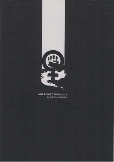 Anarchist Feminists in the Philippines