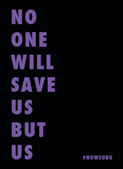 Sticker: No One Will Save Us But Us