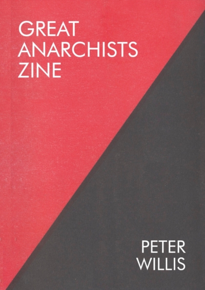 Great Anarchists Zine