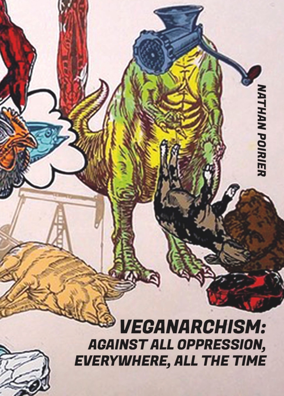 Image for Veganarchism: against all oppression, everywhere, all the time
