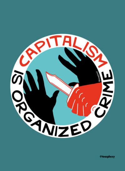 Sticker: Capitalism is Organized Crime