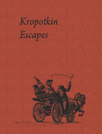 Kropotkin Escapes
