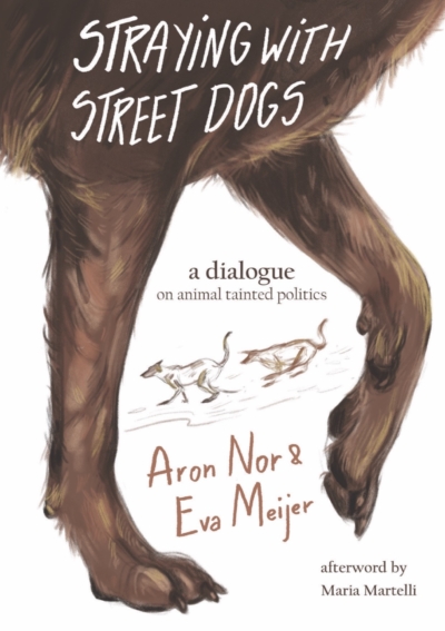 Straying With Street Dogs