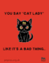 Sticker: Cat Lady